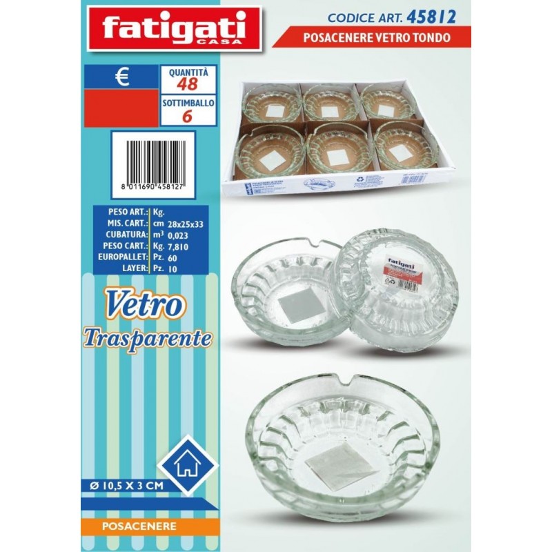 POSACENERE VETRO TONDA TRASPARENTE 10cm 45812 FATIGATI