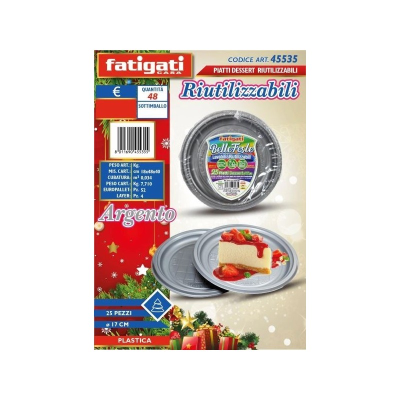 BELLE FESTE PIATTI DESSERT RIUTILIZ. ARGENTO 25PZ