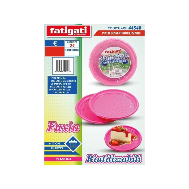 BELLE FESTE PIATTI DESSERT RIUTILIZ. FUCSIA 25PZ